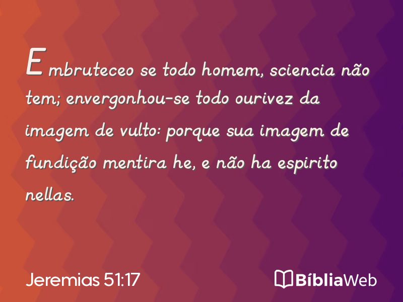 Jeremias 51:17 em imagem para compartilhar