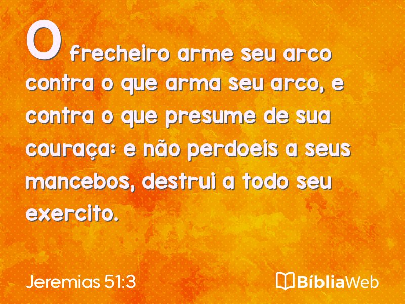 Jeremias 51:3 em imagem para compartilhar