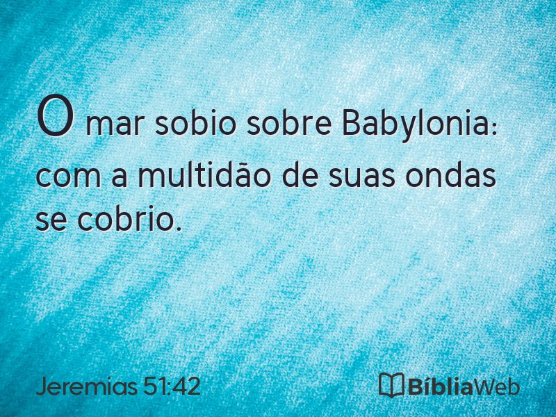 Jeremias 51:42 em imagem para compartilhar