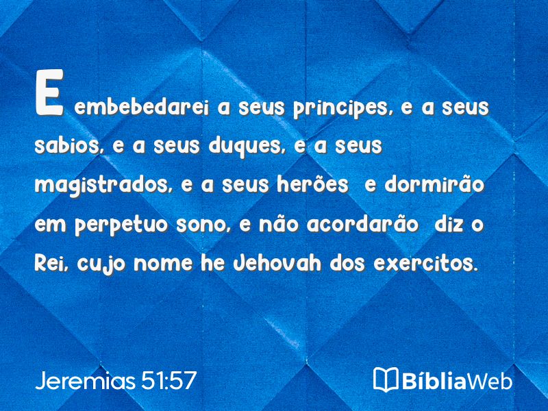 Jeremias 51:57 em imagem para compartilhar