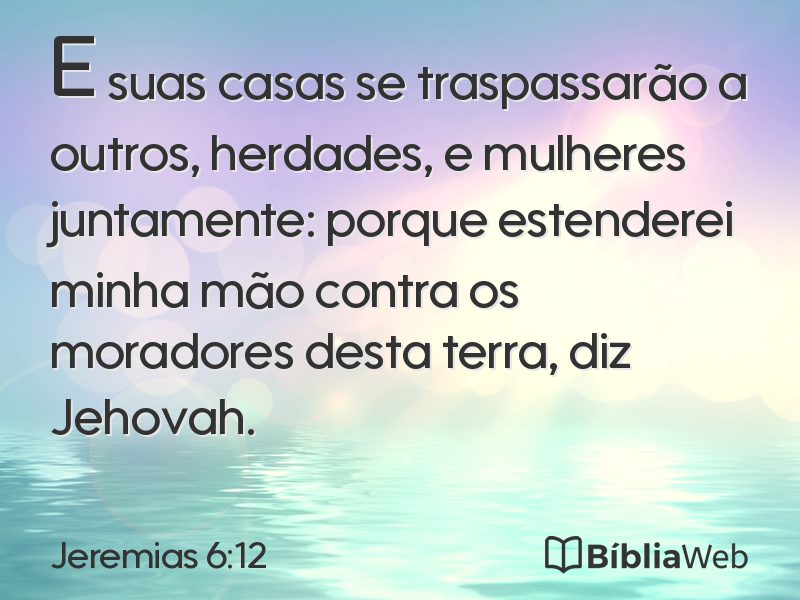 Jeremias 6:12 em imagem para compartilhar