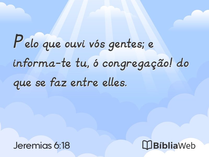 Jeremias 6:18 em imagem para compartilhar