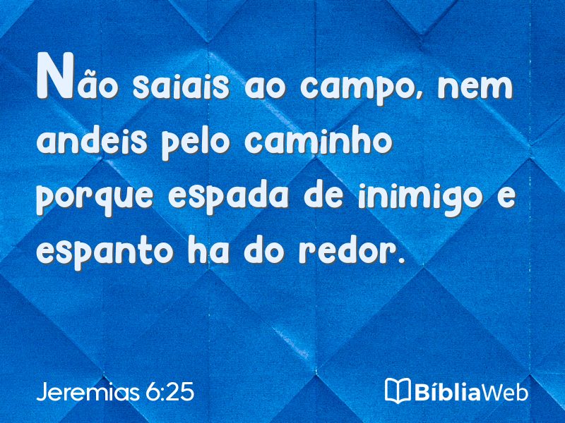 Jeremias 6:25 em imagem para compartilhar