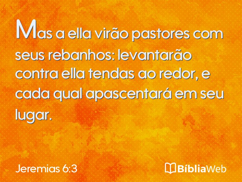 Jeremias 6:3 em imagem para compartilhar