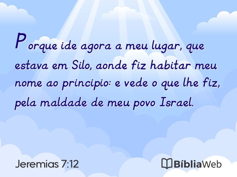 Jeremias 7:12 em imagem para compartilhar