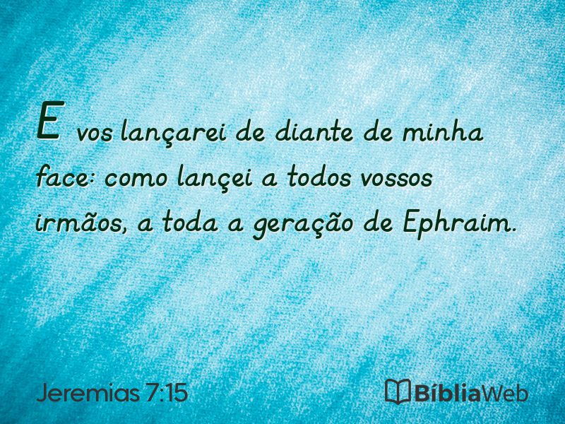 Jeremias 7:15 em imagem para compartilhar