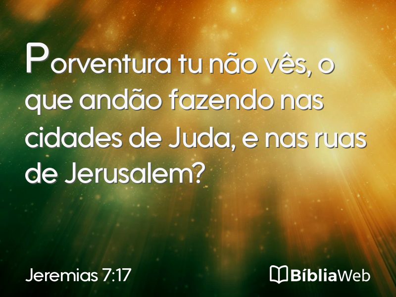 Jeremias 7:17 em imagem para compartilhar