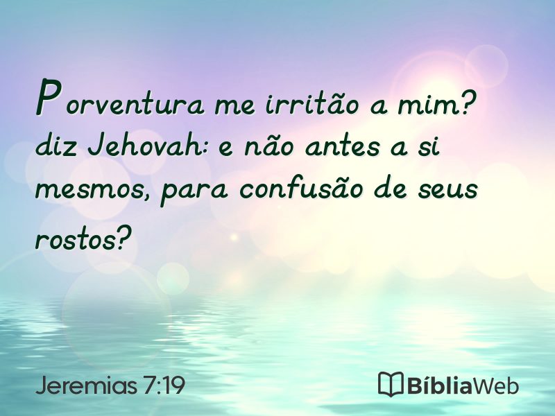 Jeremias 7:19 em imagem para compartilhar
