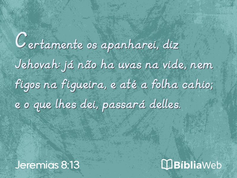 Jeremias 8:13 em imagem para compartilhar