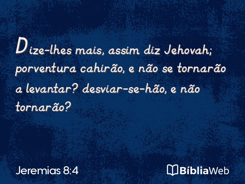 Jeremias 8:4 em imagem para compartilhar