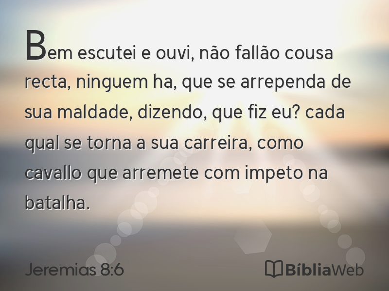 Jeremias 8:6 em imagem para compartilhar