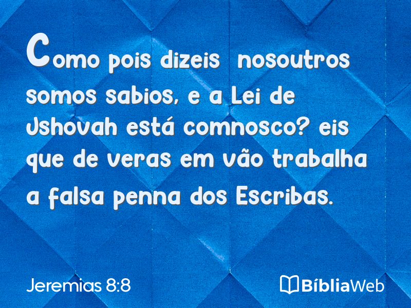 Jeremias 8:8 em imagem para compartilhar