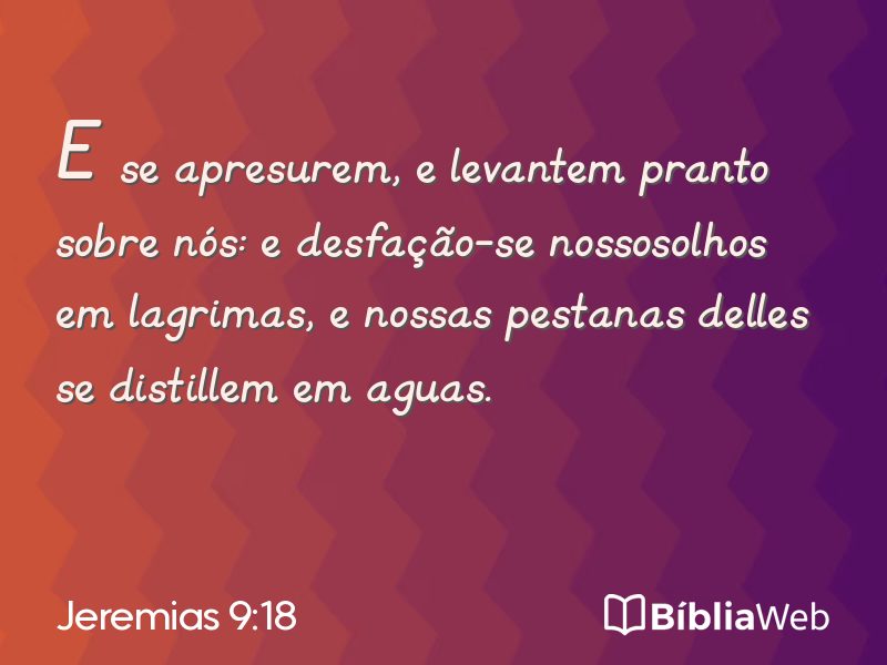 Jeremias 9:18 em imagem para compartilhar
