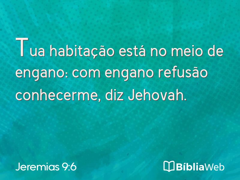 Jeremias 9:6 em imagem para compartilhar