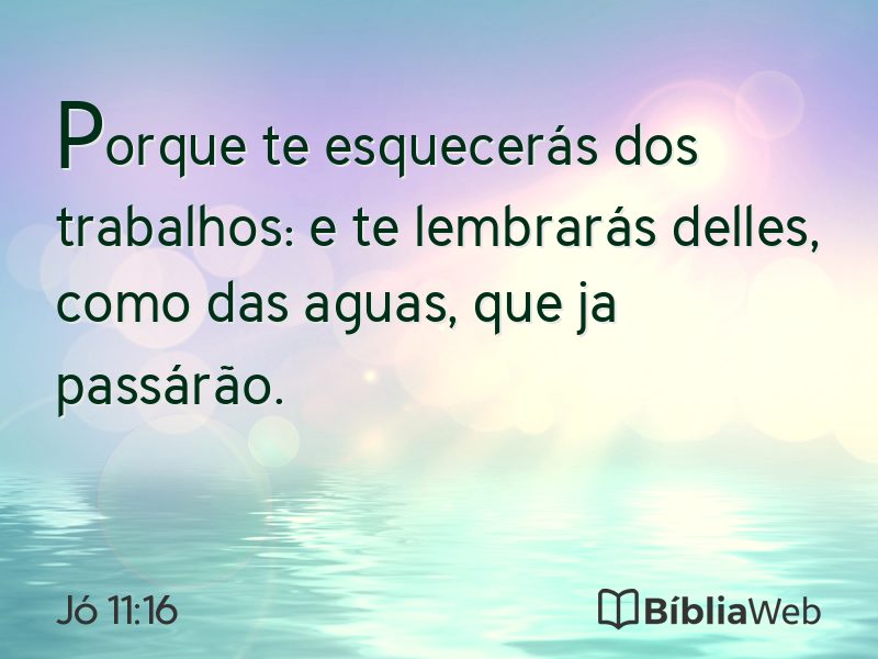 Jó 11:16 em imagem para compartilhar