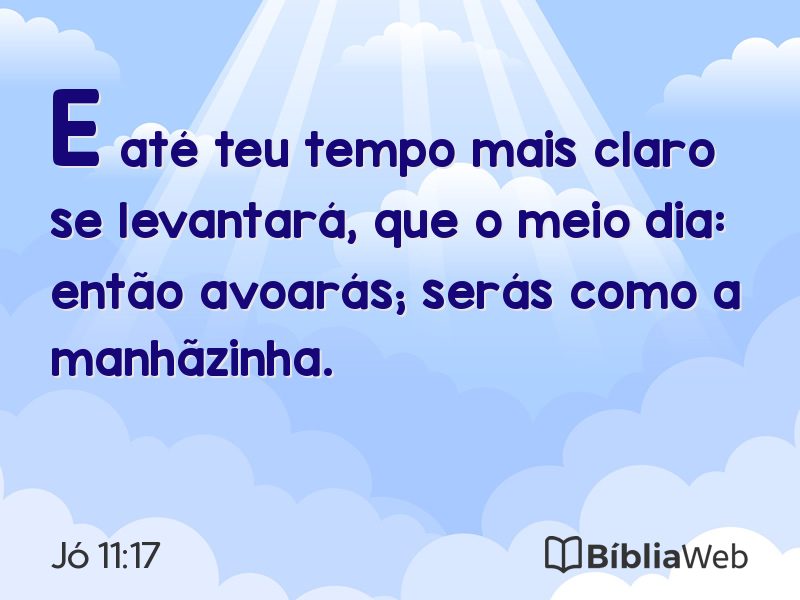 Jó 11:17 em imagem para compartilhar
