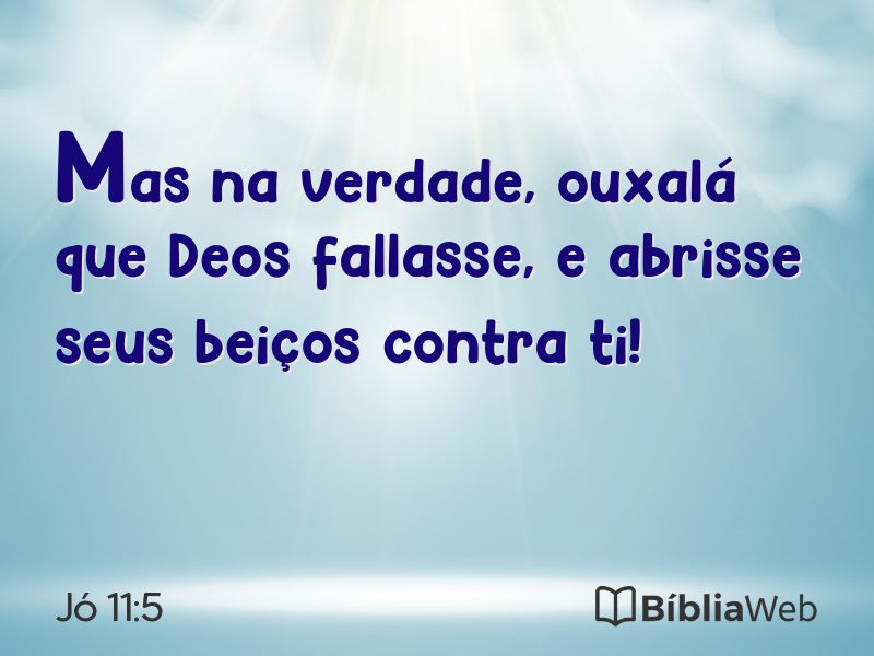 Jó 11:5 em imagem para compartilhar