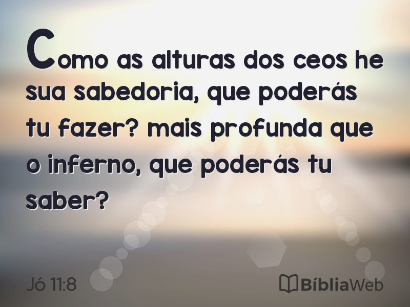 Jó 11:8 em imagem para compartilhar