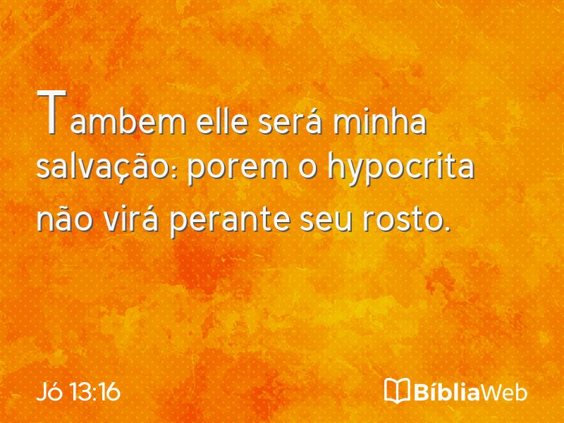 Jó 13:16 em imagem para compartilhar