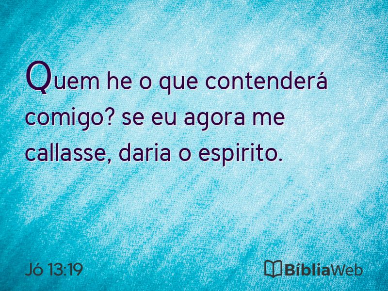 Jó 13:19 em imagem para compartilhar