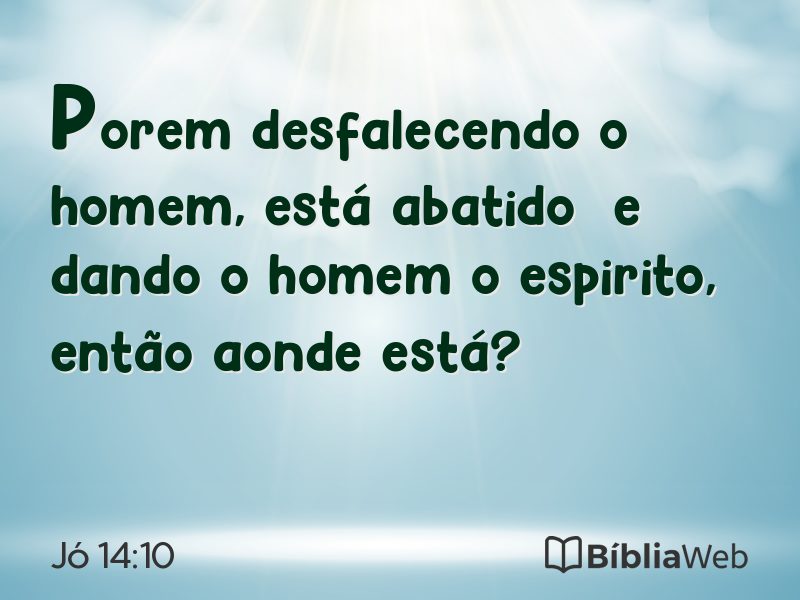 Jó 14:10 em imagem para compartilhar