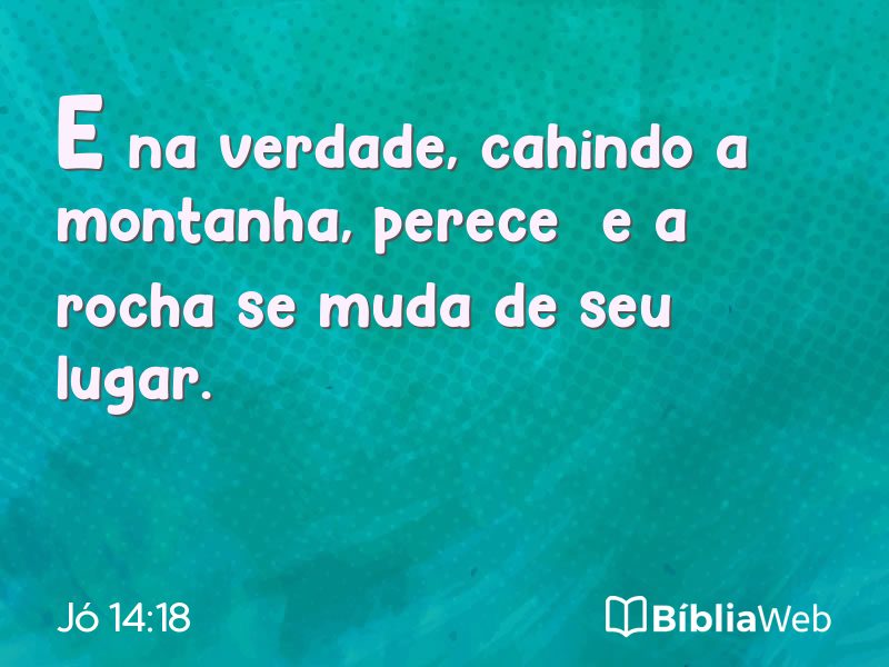 Jó 14:18 em imagem para compartilhar