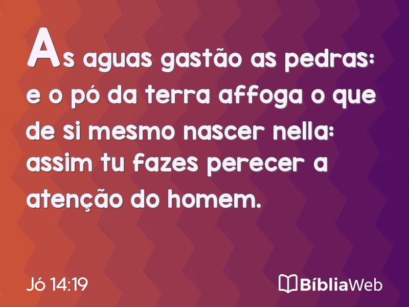 Jó 14:19 em imagem para compartilhar