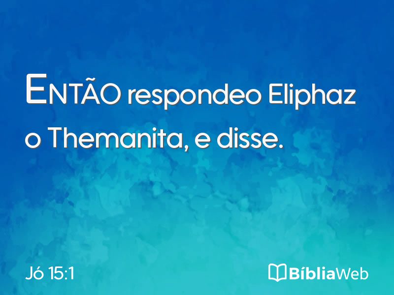 Jó 15:1 em imagem para compartilhar