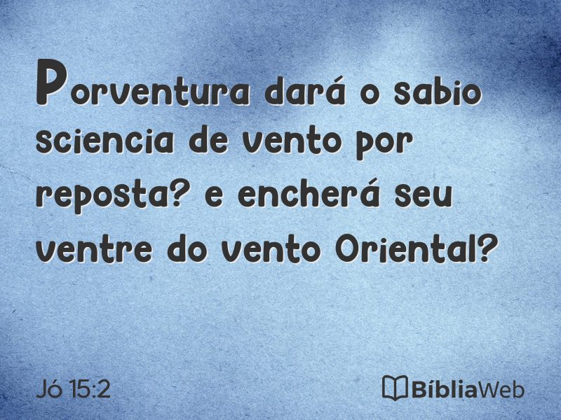 Jó 15:2 em imagem para compartilhar