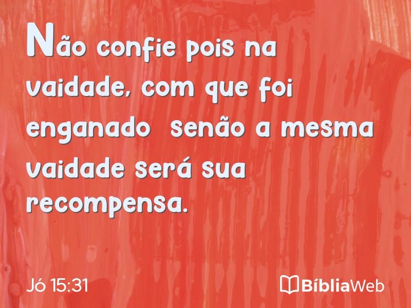 Jó 15:31 em imagem para compartilhar