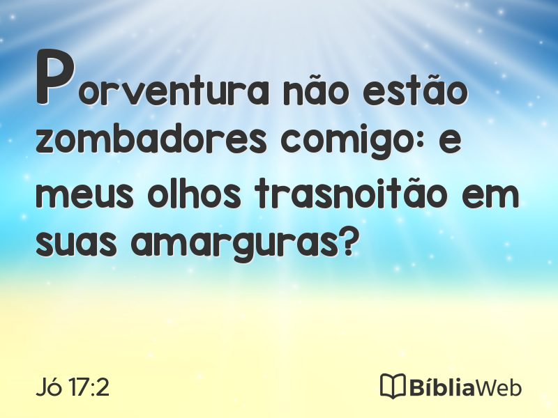 Jó 17:2 em imagem para compartilhar