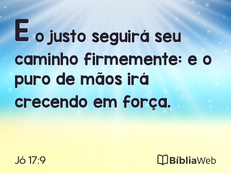 Jó 17:9 em imagem para compartilhar