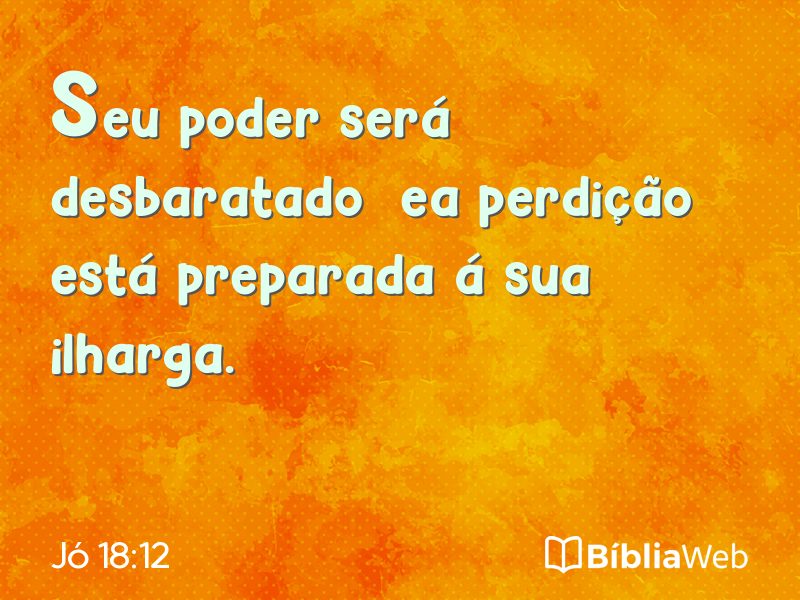 Jó 18:12 em imagem para compartilhar