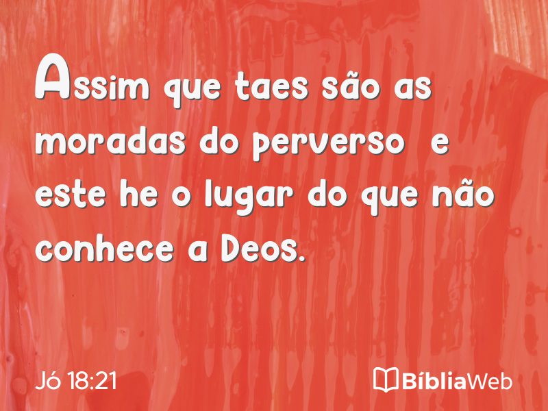 Jó 18:21 em imagem para compartilhar