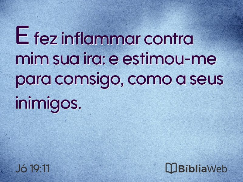 Jó 19:11 em imagem para compartilhar