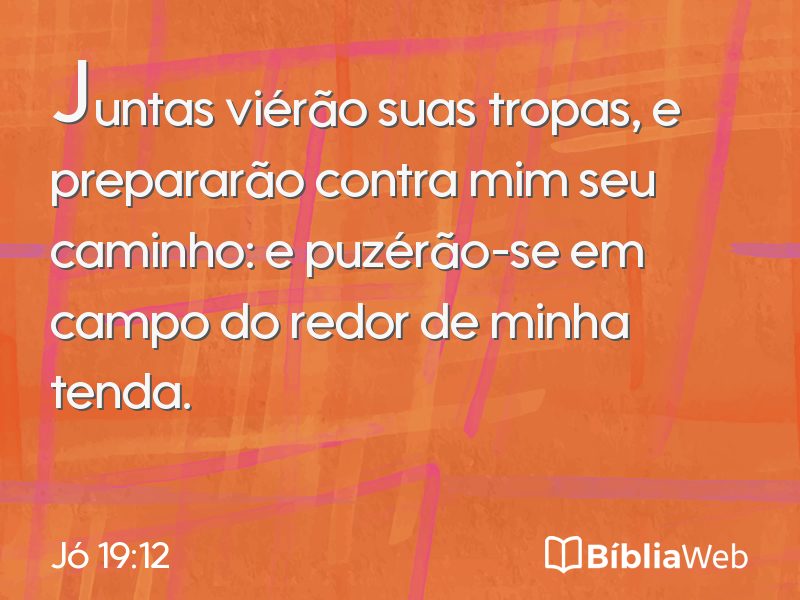 Jó 19:12 em imagem para compartilhar