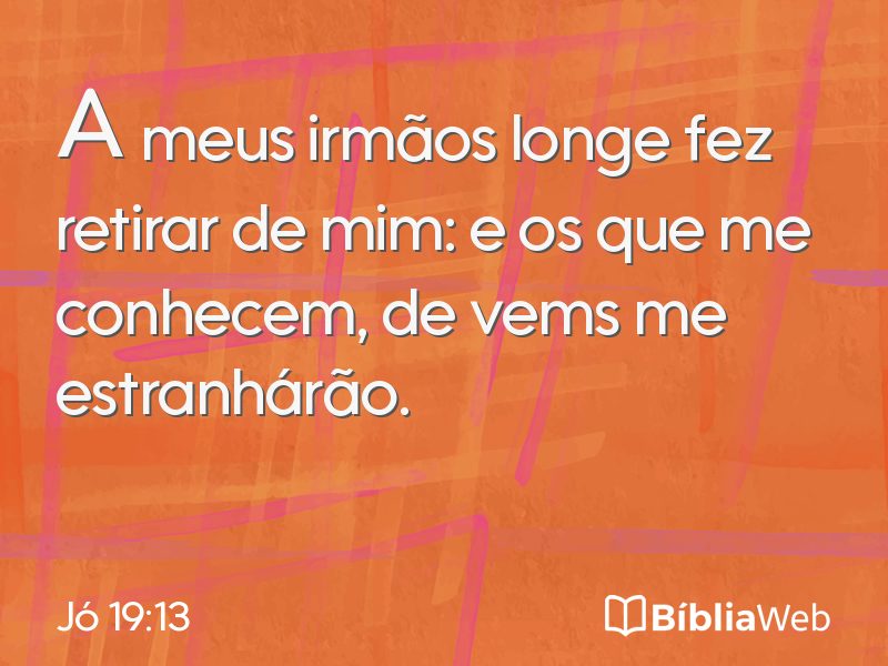 Jó 19:13 em imagem para compartilhar