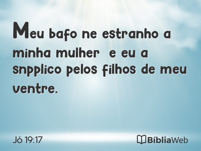 Jó 19:17 em imagem para compartilhar