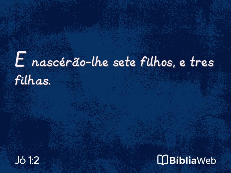 Jó 1:2 em imagem para compartilhar