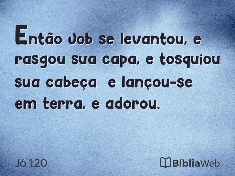 Jó 1:20 em imagem para compartilhar