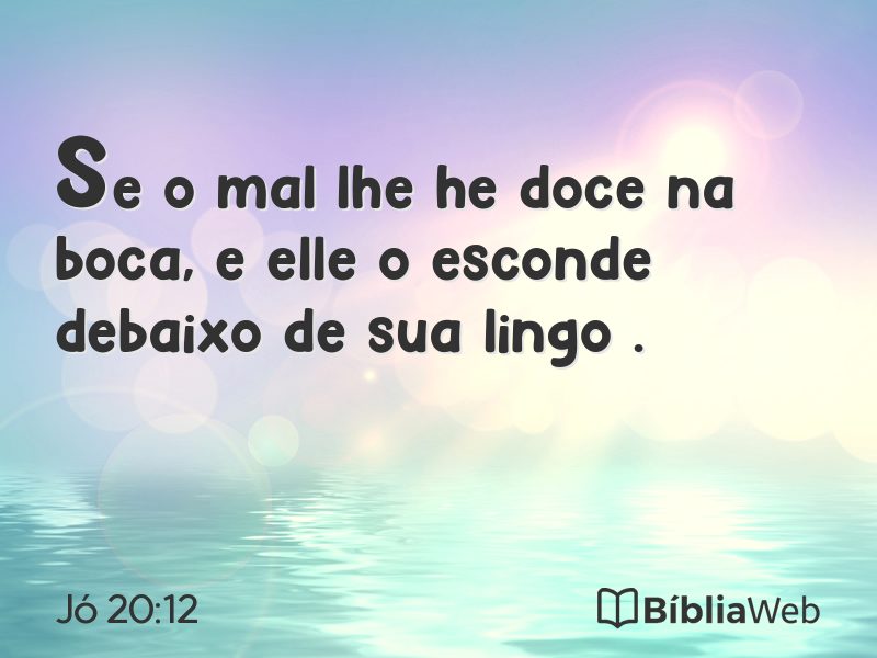 Jó 20:12 em imagem para compartilhar