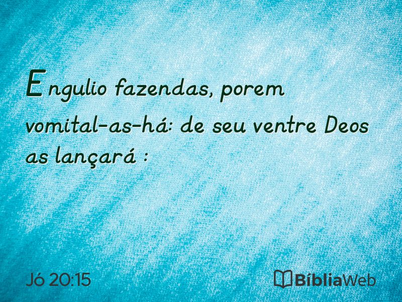 Jó 20:15 em imagem para compartilhar