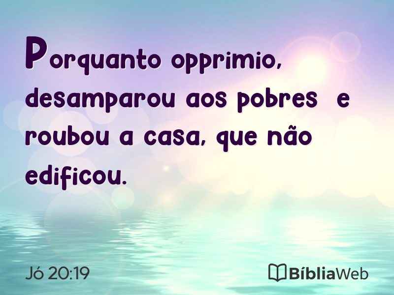 Jó 20:19 em imagem para compartilhar