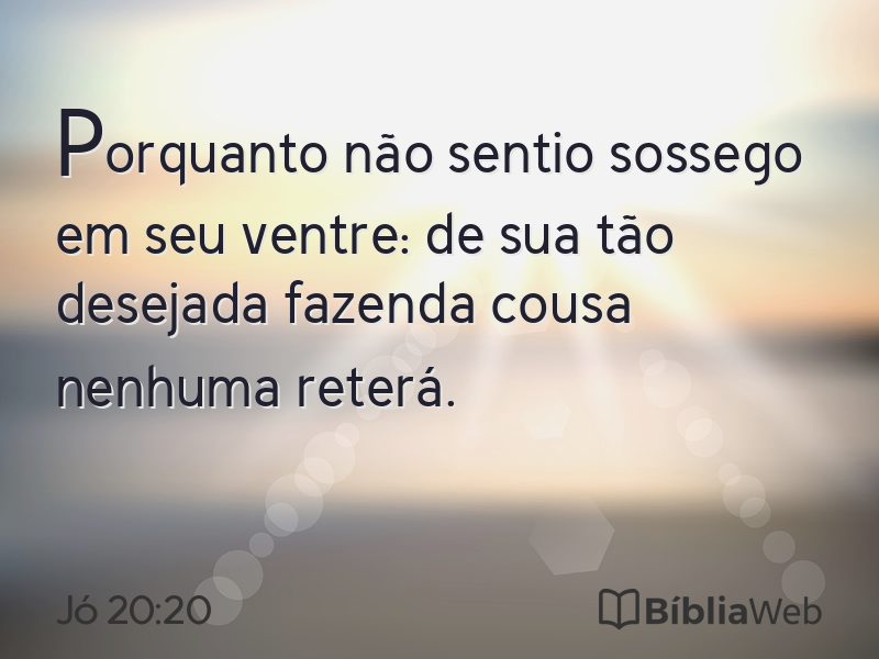Jó 20:20 em imagem para compartilhar