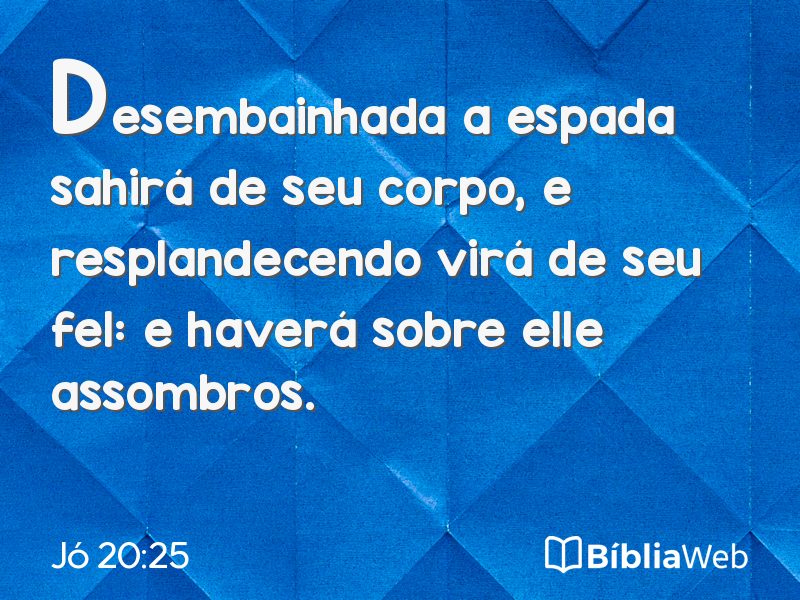 Jó 20:25 em imagem para compartilhar