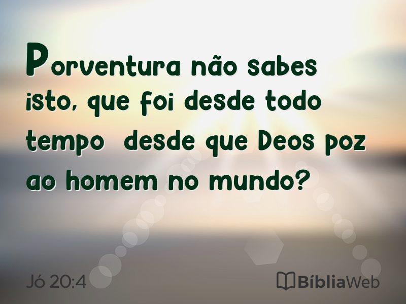 Jó 20:4 em imagem para compartilhar