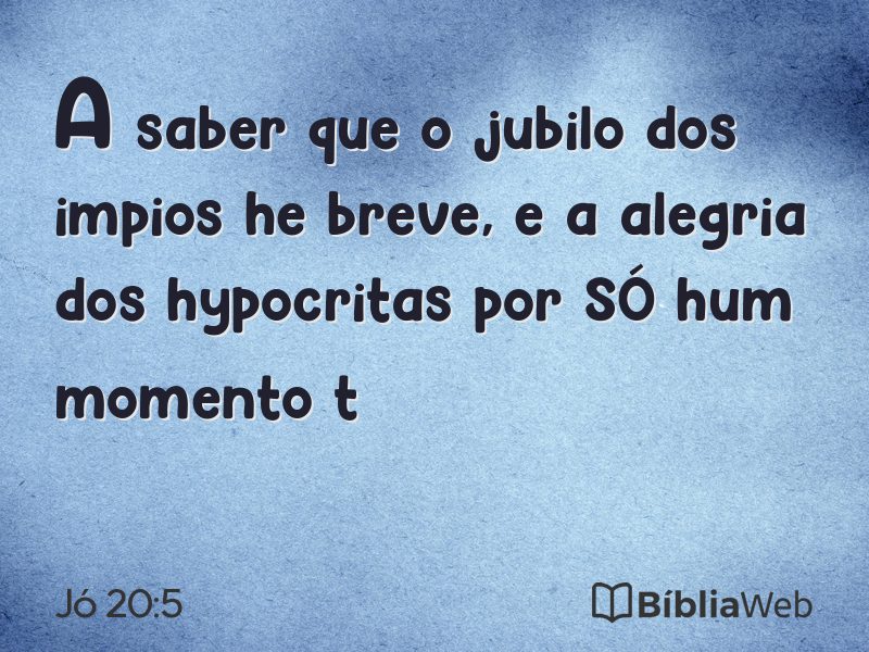 Jó 20:5 em imagem para compartilhar