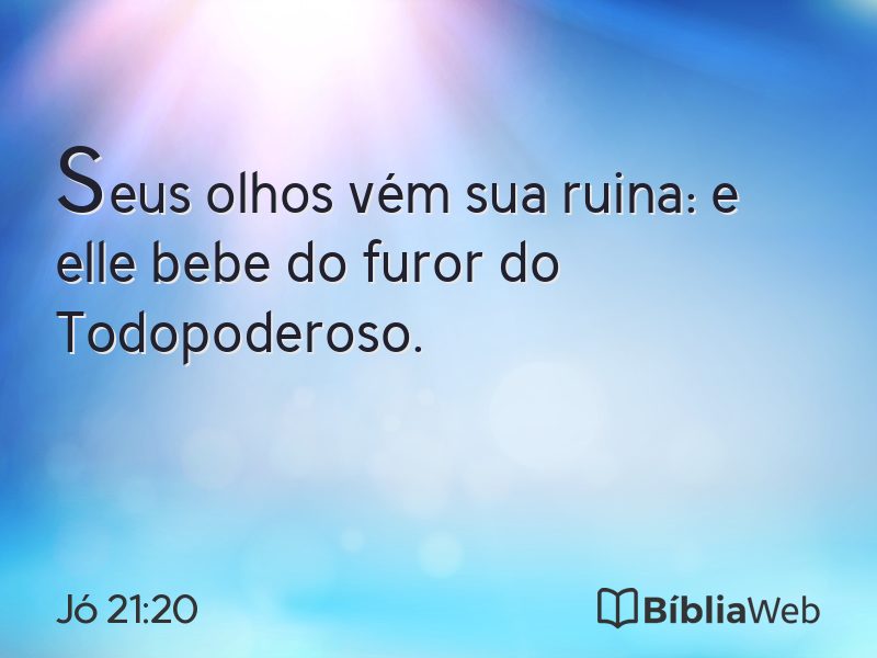 Jó 21:20 em imagem para compartilhar
