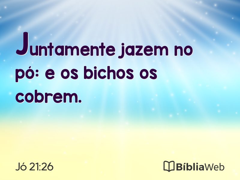 Jó 21:26 em imagem para compartilhar