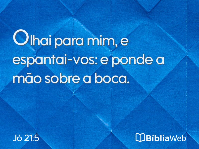 Jó 21:5 em imagem para compartilhar